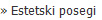 » Estetski posegi